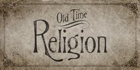 Old time religion
